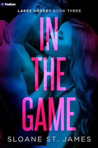 In the Game: A Hockey Romance: 3 (Lakes Hockey)