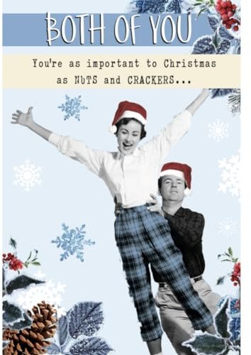 Both Of You Nuts & Crackers... Funny Christmas Card Quitting Hollywood Cards XRDD3275