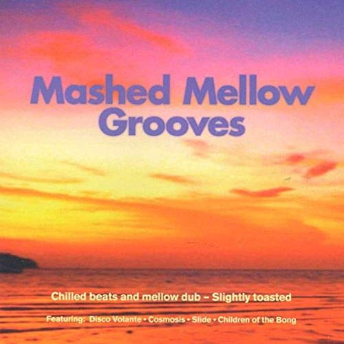 Mashed Mellow Grooves