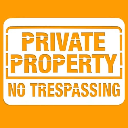 Wiederverwendbare Schablone zum Malen/Sprühen Private Property No Trespassing, großes Warnschild auf Holzschild, 2 Stück, 35,6 x 25,4 cm