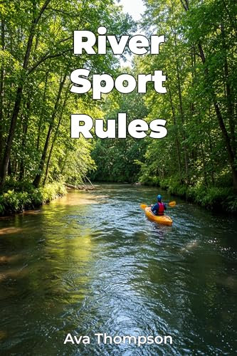 River Sport Rules (English Edition)