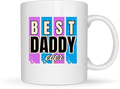 Best Daddy Ever 11oz Ceramic Mug, White, Birthday, Christmas, Fathers Day Gift,Father’s Day Gift, Dad Appreciation Mug, Gift for dad, Cute Mug for Father, Daddy Coffee Mug, Inspirational Mug for dad