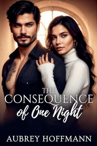 The Consequence of One Night