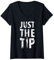 Femme Just The Tip Joint 420 Dénoyauteur pour cannabis et marijuana T-Shirt avec Col en V