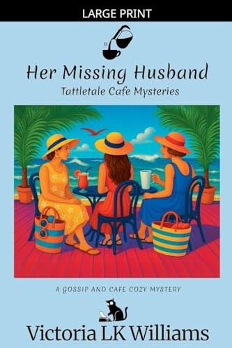 Her Missing Husband (Tattletale Cozy Mystery Novella, Band 2)