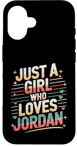 Just A Girl who loves JORDAN T-Shirt Cute JORDAN Case for iPhone 16