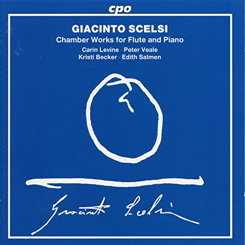 Giacinto Scelsi: Chamber Works for Flute & Piano