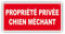 PANNEAU PROPRIETE PRIVEE - CHIEN MECHANT - 300 x 150 mm en PVC + 4 trous pour fixation (PP2 300x150mm PVC)