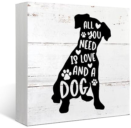 Mtrgdn All You Need is Love and a Dog Rustic Dog Wood Box Sign Desk Decor Funny Dog Wooden Box Block Sign Decorations for Home Wall Tabletop Desk Decor Dog Lover Gifts