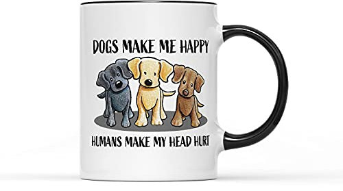 SmartyPants Dogs Make Me Happy Mug- Humans Make My Head Hurt Dog Person Owner Pet Funny Novelty Present Gift Idea Tea Coffee