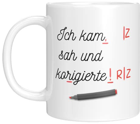 TASSENTICKER -Tasse mit Spruch Ich kam, sah und korrigierte Kaffeetassen als Geschenke für Lehrerin Lehrergeschenk lustige Geschenke für Männer Geschenke für Frauen Tasse weiß