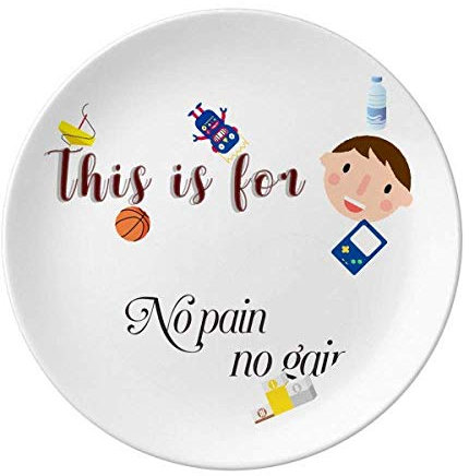 Plato redondo de porcelana con texto en inglés No Pain No Gain