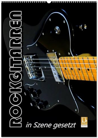 ROCKGITARREN in Szene gesetzt/Geburtstagskalender (Wandkalender 2026 DIN A2 hoch), CALVENDO Monatskalender: Auf jedem Kalenderblatt präsentieren ... geschrieben haben. (CALVENDO Kunst)