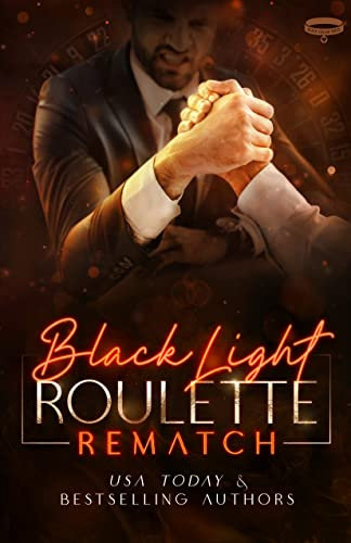 Black Light: Roulette Rematch (Black Light Series Book 24) (English Edition)