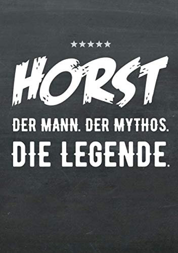 Buch-Kalender 2021 im Format A5 - Horst, der Name, das Geschenk - Horst, der Mann, der Mythos, die Legende: Kalenderbuch, Terminplaner und ... alle mit dem Namen Horst, 1 Woche = 2 Seiten
