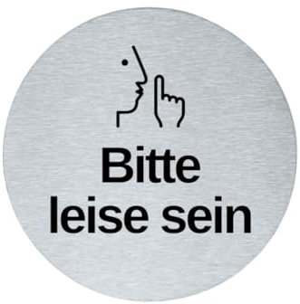 stahl-design-tebart Hinweisschild Piktogramm rund 7,5 cm Edelstahl selbstklebend 3M Klebefläche graviert Edeloptik elegante Beschilderung langlebig BITTE LEISE SEIN- 7,5x7,5x0,1cm