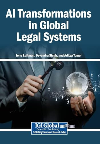 AI Transformations in Global Legal Systems