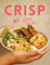 CRISP by DemthePesc: Balanced, fresh & feel good salads and bowls | Pescatarian, Vegan & Vegetarian recipes