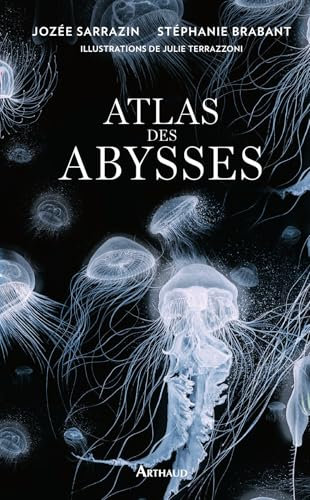 Atlas des abysses (French Edition)