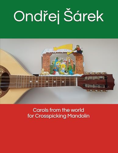Carols from the world for Crosspicking Mandolin