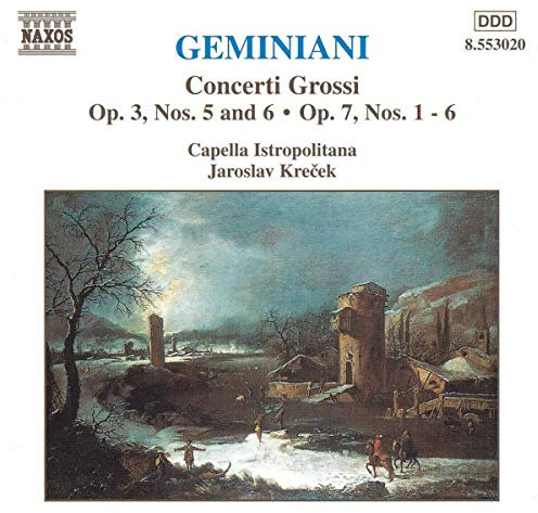 Geminiani: Concerti Grossi Vol. 2 - Op. 3 Nos. 5 & 6, Op. 7 Nos. 1-6