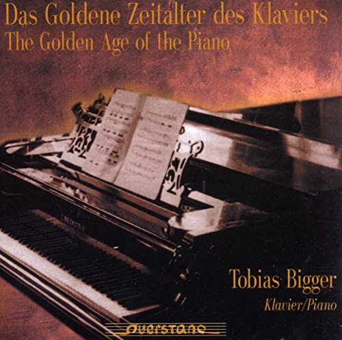 Das Goldene Zeitalter des Klaviers