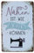 Hioni Nähen IST WIE Zaubern KÖNNEN Vintage Blechschild Poster Wandschild Wand Dekoration Metallschild Türschild