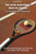 Der erste Aufschlag - Start ins Tennis , Der Tennisleitfaden für Einsteiger: Von den ersten Schlägen zum Profi: Die Grundlagen des Tennisspiels