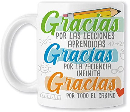 BAOBAB REGALOS Gracias por las Lecciones Aprendidas, por la Paciencia Infinita, Por Todo el Cariño - Taza Profesores y Profesoras Fin De Curso - maestro - maestra. Cerámica blanca