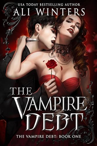 The Vampire Debt: An enemies-to-lovers, slow burn gothic epic romantasy (Shadow World: The Vampire Debt Book 1)