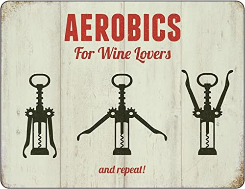 Vintage Rustic Advertising Retro Wall Tin Plaque 20x15cm - Pub Shed Bar Man Cave Home Garage Kitchen Gift Metal Sign - Red White Pink Wine Lovers Drinking Bottle Aerobics Repeat Fun Quote