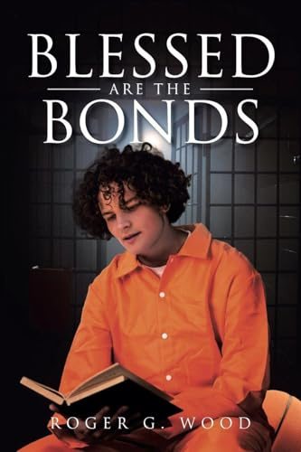 Blessed are the Bonds