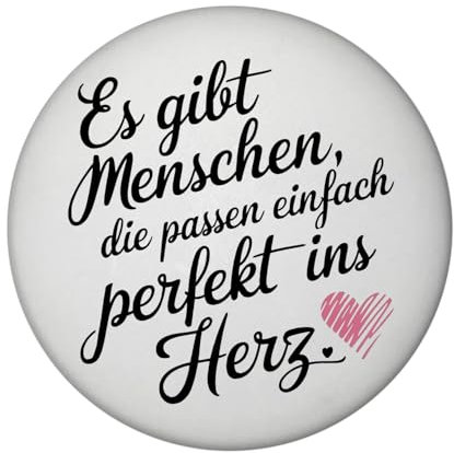Es gibt Menschen, die passen perfekt ins Herz Magnet Eleganter Magnet mit schwarzem kursivem Text Perfekt ins Herz auf weißem Hintergrund verziert mit rosa Akzenten