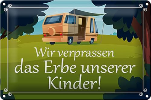 Schild Blech Spruch -Made in Germany- 30x20cm verpassen Erbe unserer Kinder Metall Deko Blechschild