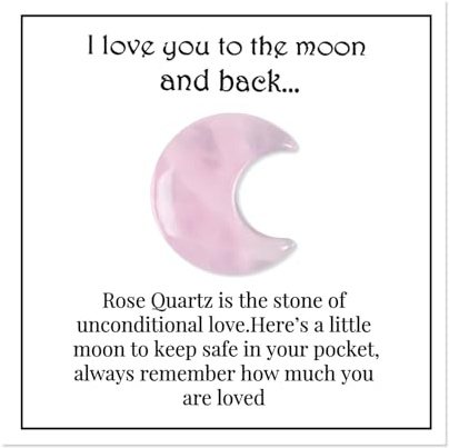 Moon Shaped Rose Quartz Crystal Gift for Sister, Daughter or Mum – Healing Crystals Heartfelt Keepsake with Love Message Card – Unique Meaningful Birthday Present, Unconditional Love Token