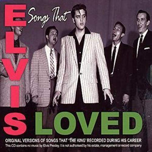 Songs That Elvis Loved
