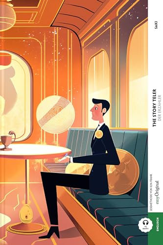 The Story-Teller / Der Erzähler (mit Audio) - Frank-Lesemethode: Kommentierte zweisprachige Ausgabe Englisch-Deutsch (Lesemethode von Ilya Frank - Englisch) (English Edition)