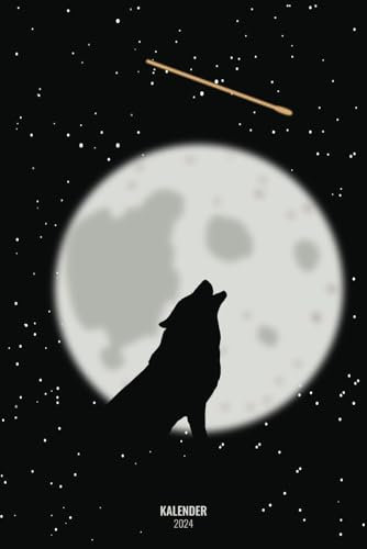 Kalender 2024: Wochenkalender 24 / Buchkalender 1 Woche Auf 2 Seiten / Mit Feiertagen & Schulferien / Wochenplaner Cover In Wolf / 12 Monate