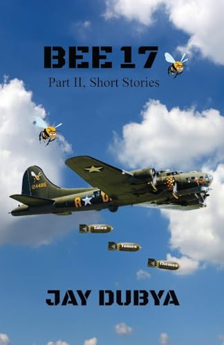 Bee 17, Part II Short Stories