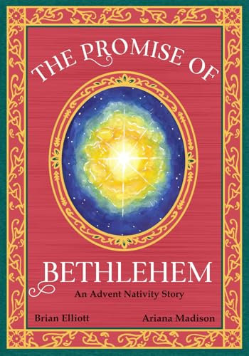 The Promise of Bethlehem: An Advent Nativity Story