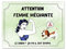 Pancarte humour femme méchante chien gentil plaque en aluminium taille 15x20cm modèle 3
