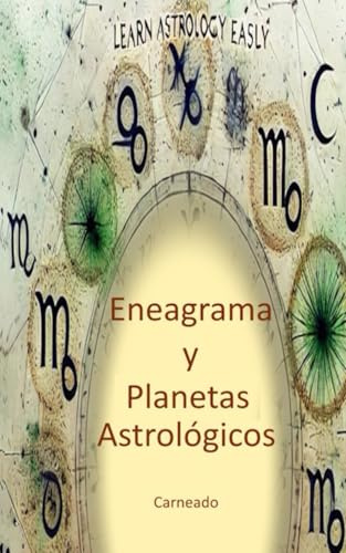 Eneagrama y Planetas Astrológicos (Colección de obras de Carneado)
