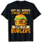 Nicht alle Helden tragen Capes einige Flip-Burger T-Shirt