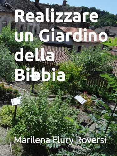 Realizzare un Giardino della Bibbia