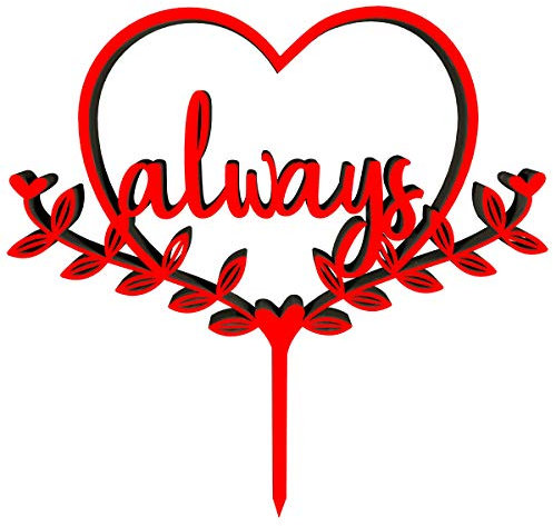 KLEINLAUT Cake-Topper, Always, 15 x 16,1 cm, Kuchendeko Tortendeko, 32 Farben zur Wahl, Neon Rot