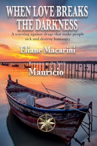 When Love Breaks The Darkness