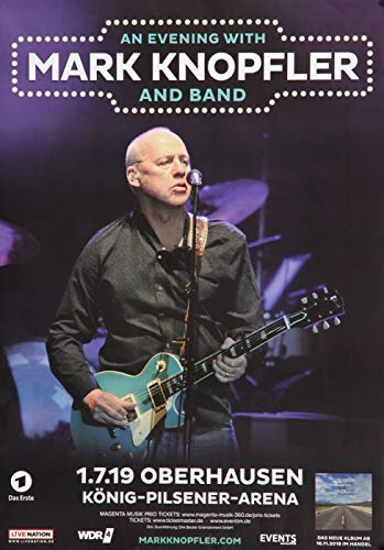 Mark Knopfler - Down The Road Wherever, Oberhausen 2019 » Konzertplakat/Premium Poster | Live Konzert Veranstaltung | DIN A1 «