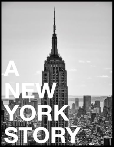 A New York Story: Schwarzweiß Bildband mit New York City Street Photography, Skyline und Architektur