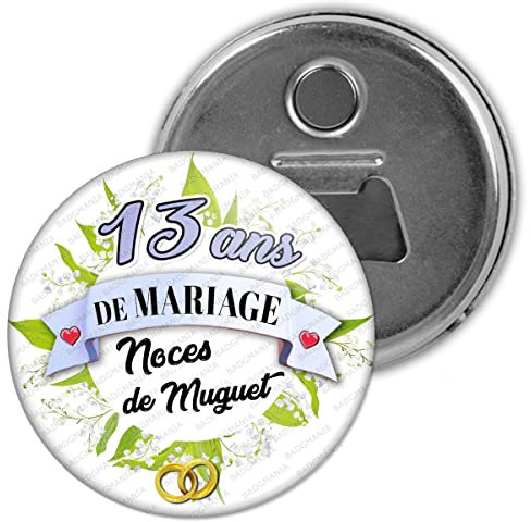 Badgmania Décapsuleur Aimanté Magnet Anniversaire 13 ans de Mariage Noces de Muguet - Anneaux Mariage Ouvre Bouteille Refrigerateur Idée Cadeau