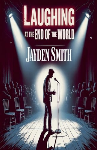 Laughing At The End Of The World